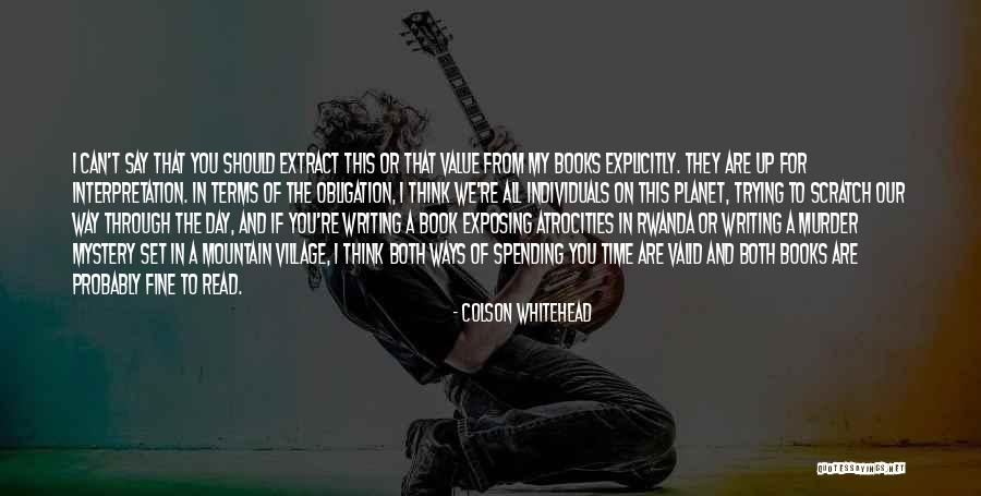 Telefonul Fara Quotes By Colson Whitehead Telefonul Fara Quotes By Colson Whitehead