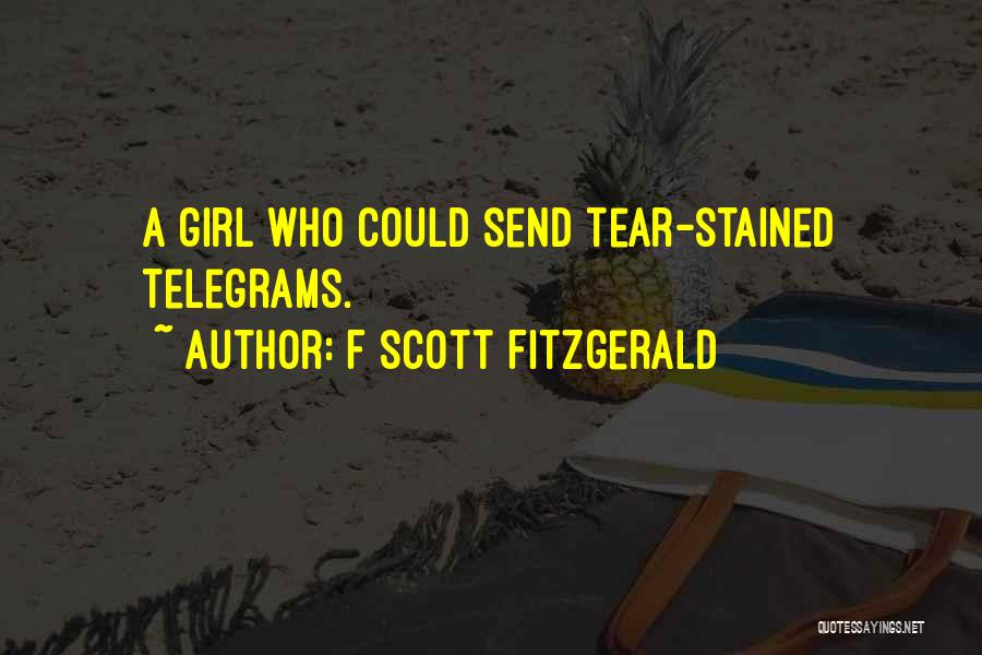 Telegrams Quotes By F Scott Fitzgerald