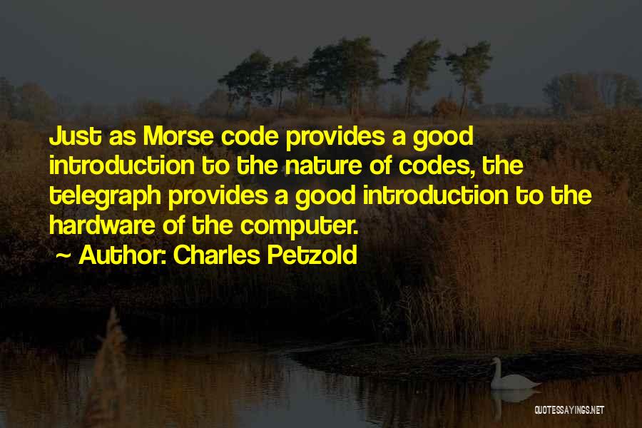 Telegraph Quotes By Charles Petzold