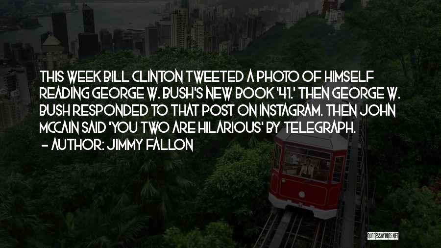 Telegraph Quotes By Jimmy Fallon