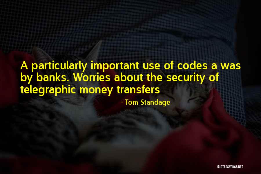 Telegraphic Quotes By Tom Standage Telegraphic Quotes By Tom Standage