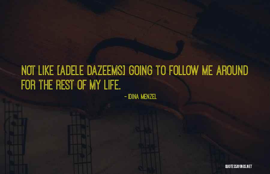 Teleia Atelhs Quotes By Idina Menzel Teleia Atelhs Quotes By Idina Menzel
