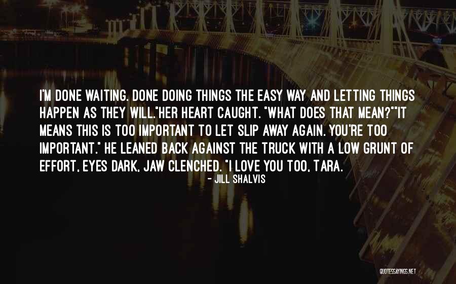 Teleia Atelhs Quotes By Jill Shalvis Teleia Atelhs Quotes By Jill Shalvis