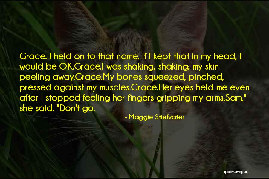 Telenews Theatres Quotes By Maggie Stiefvater Telenews Theatres Quotes By Maggie Stiefvater