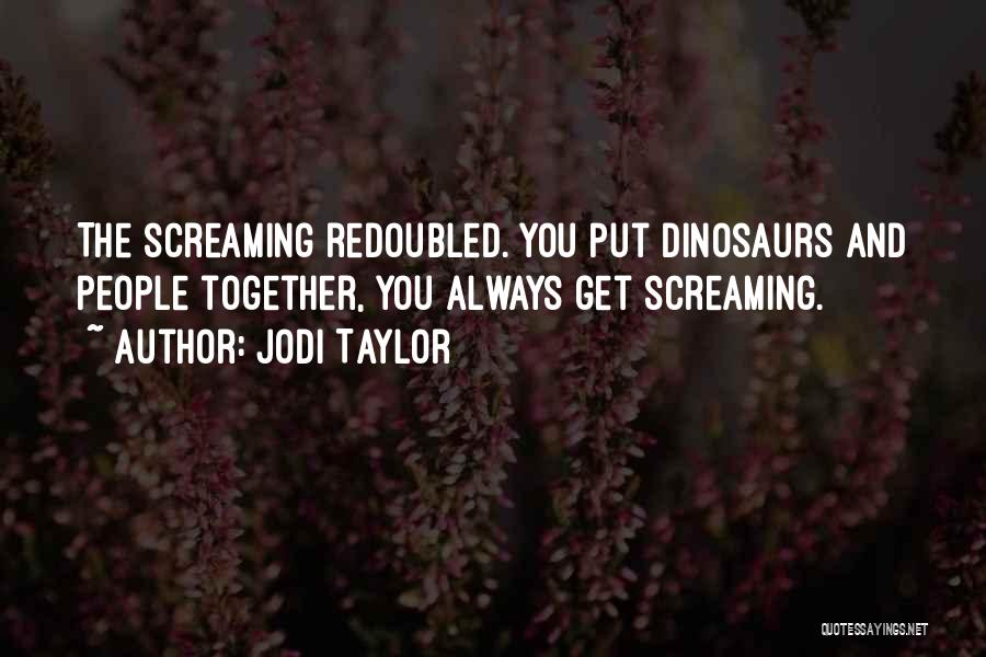 Teleos E Quotes By Jodi Taylor
