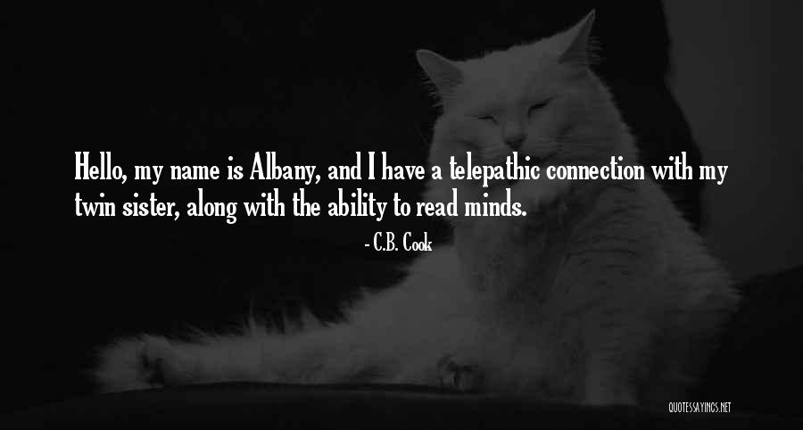 Telepathic Quotes By C.B. Cook