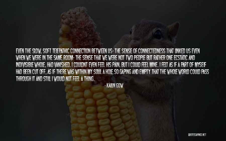Telepathic Quotes By Kailin Gow Telepathic Quotes By Kailin Gow