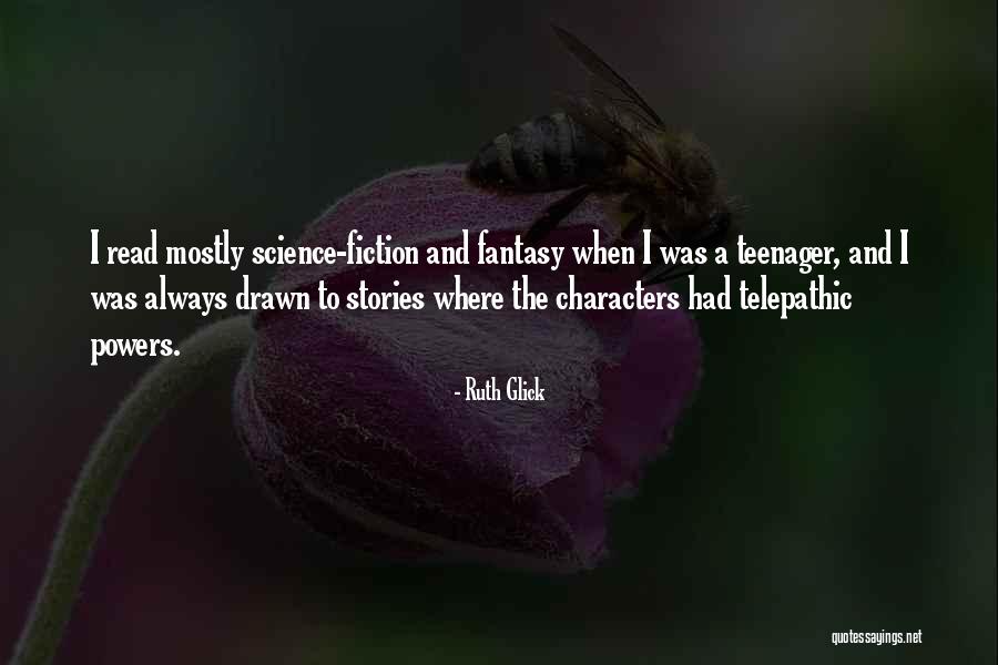 Telepathic Quotes By Ruth Glick Telepathic Quotes By Ruth Glick