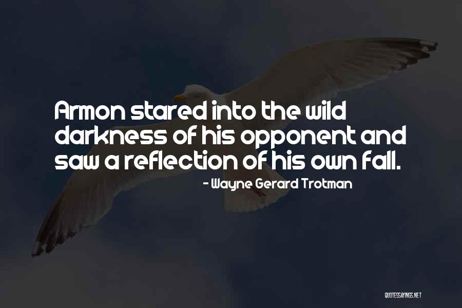 Telepathic Quotes By Wayne Gerard Trotman Telepathic Quotes By Wayne Gerard Trotman