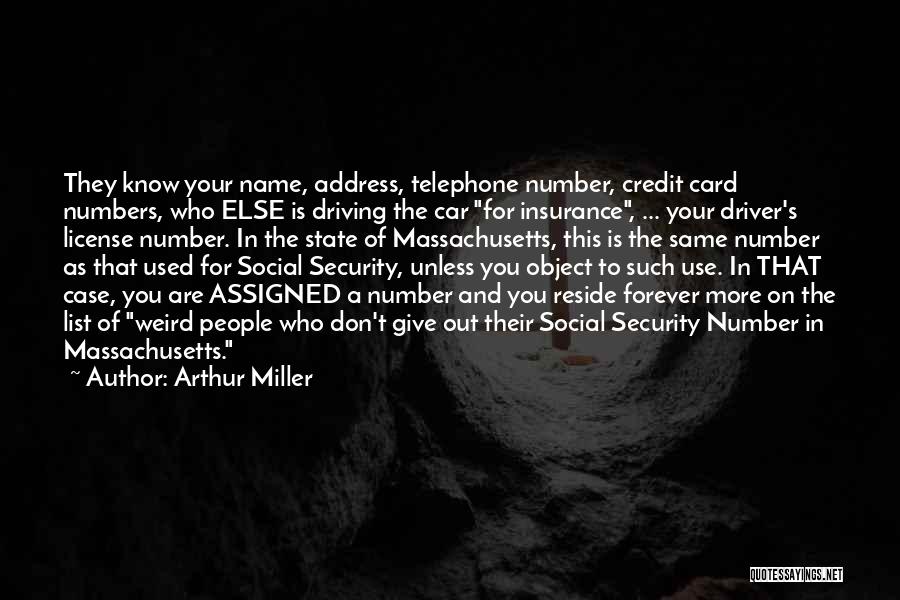 Telephone Numbers Quotes By Arthur Miller