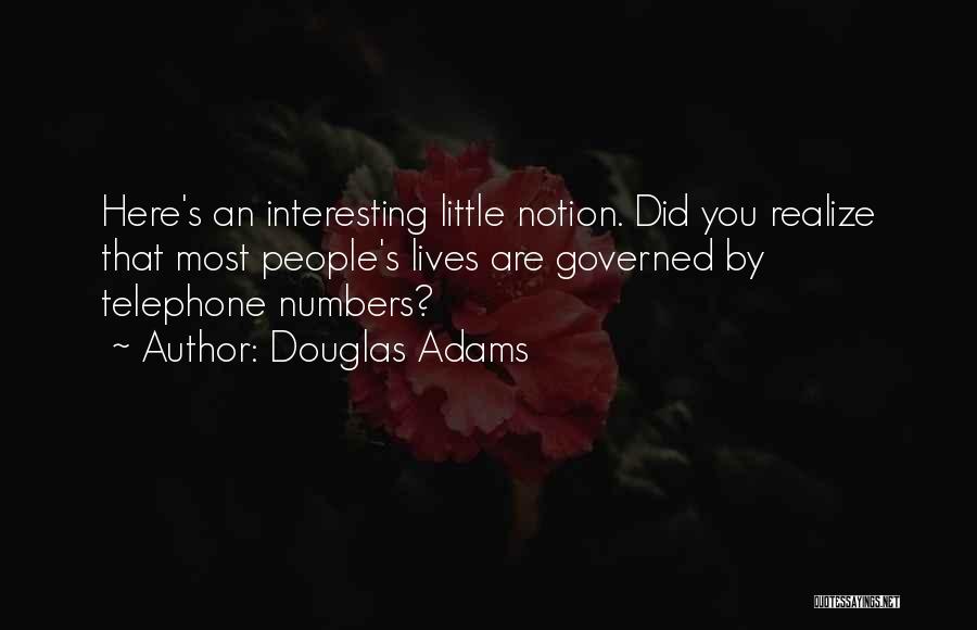 Telephone Numbers Quotes By Douglas Adams