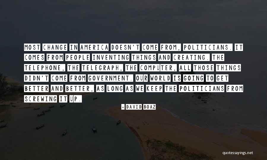 Telephone Quotes By David Boaz Telephone Quotes By David Boaz
