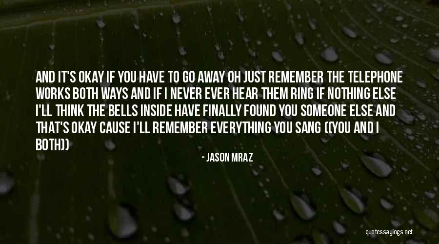 Telephone Quotes By Jason Mraz