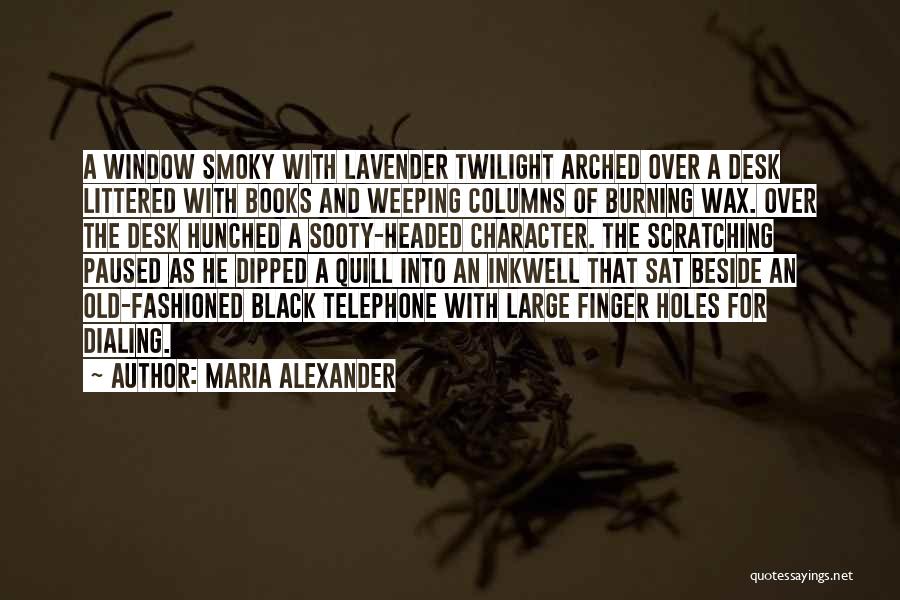 Telephone Quotes By Maria Alexander