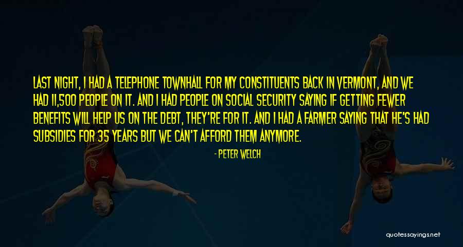 Telephone Quotes By Peter Welch Telephone Quotes By Peter Welch