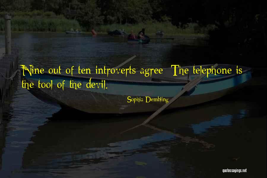 Telephone Quotes By Sophia Dembling Telephone Quotes By Sophia Dembling