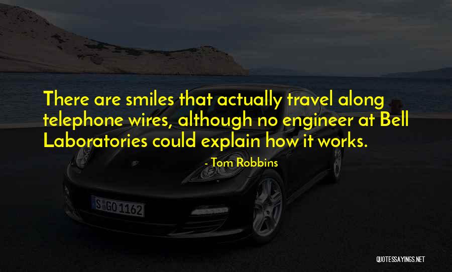 Telephone Quotes By Tom Robbins