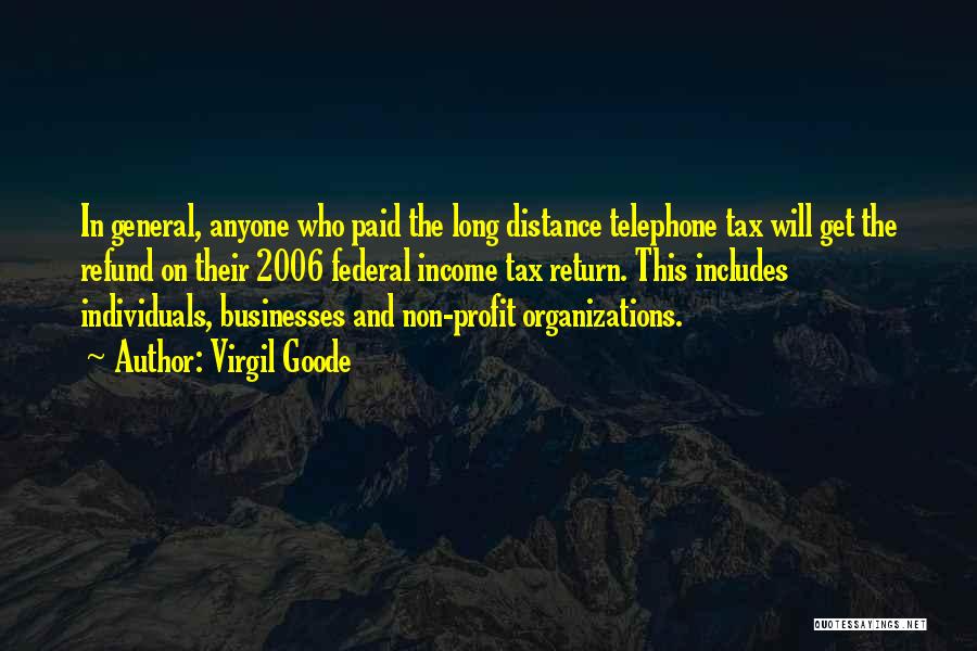 Telephone Quotes By Virgil Goode