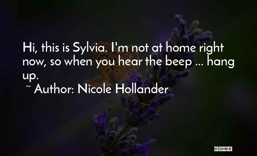 Telephones Quotes By Nicole Hollander