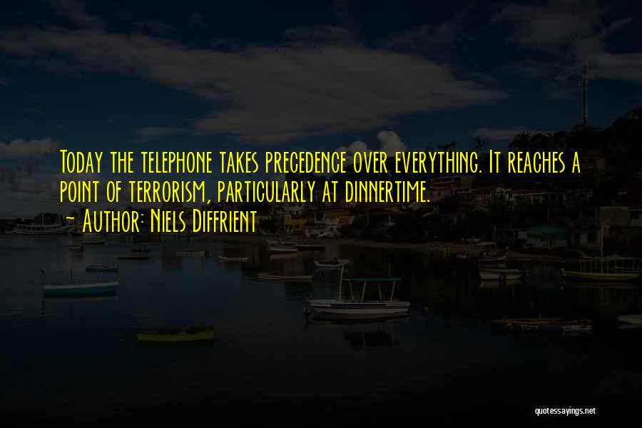 Telephones Quotes By Niels Diffrient