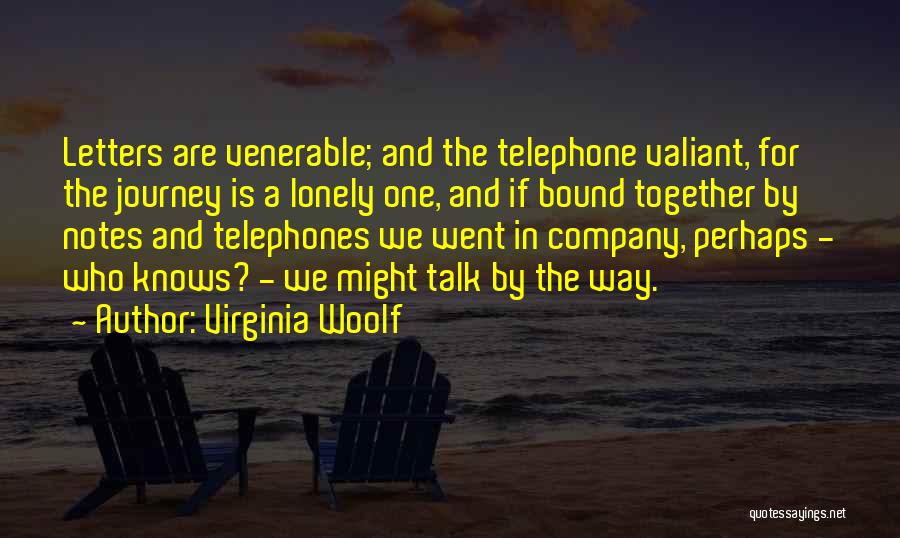 Telephones Quotes By Virginia Woolf