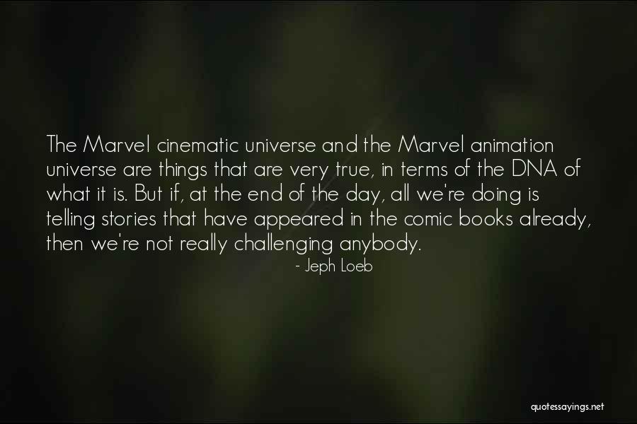 Teleplay Netflix Quotes By Jeph Loeb Teleplay Netflix Quotes By Jeph Loeb