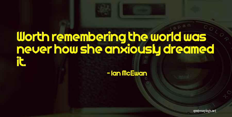 Teleplay Quotes By Ian McEwan Teleplay Quotes By Ian McEwan