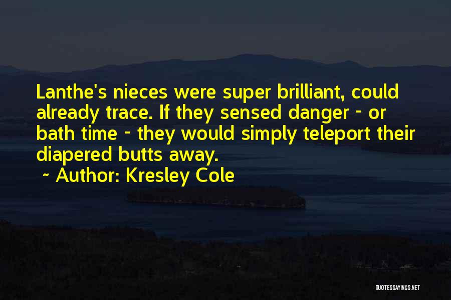 Teleport 2 Me Quotes By Kresley Cole