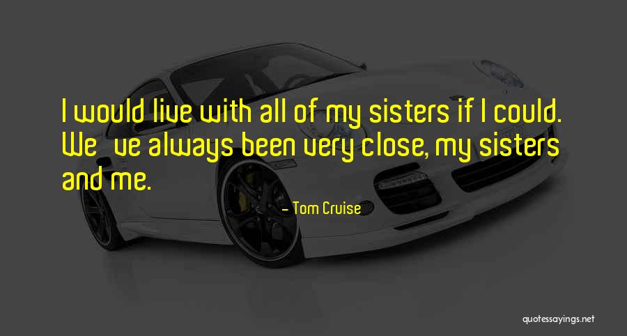 Teles Martin Quotes By Tom Cruise Teles Martin Quotes By Tom Cruise