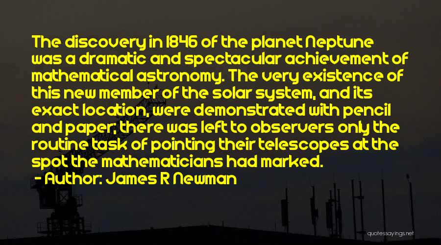Telescopes Quotes By James R Newman