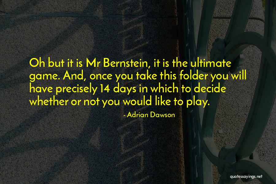 Telescopic Fishing Quotes By Adrian Dawson Telescopic Fishing Quotes By Adrian Dawson