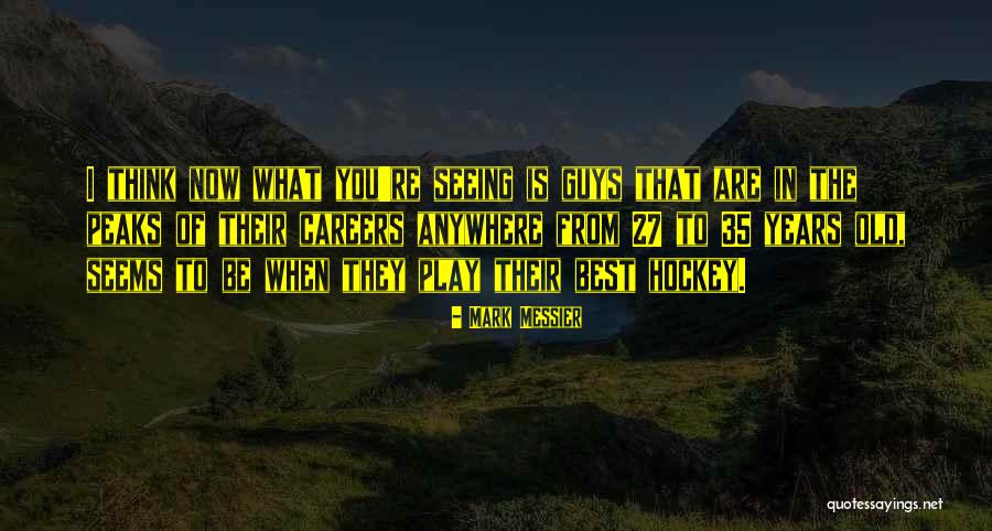 Telescopic Fishing Quotes By Mark Messier Telescopic Fishing Quotes By Mark Messier