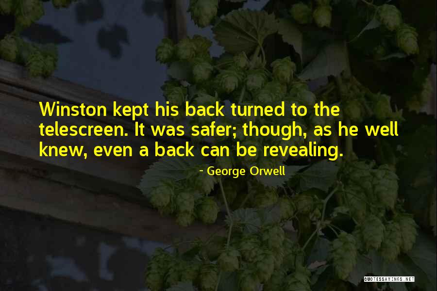 Telescreen Quotes By George Orwell Telescreen Quotes By George Orwell