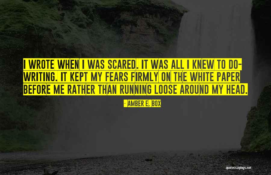 Telesforo Sungkit Quotes By Amber E. Box Telesforo Sungkit Quotes By Amber E. Box