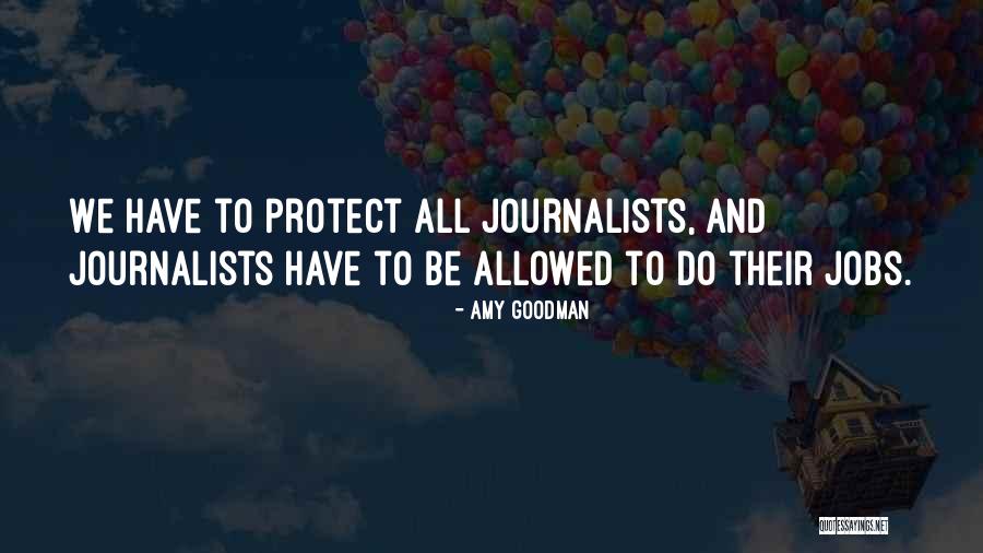 Teleurgesteld Quotes By Amy Goodman Teleurgesteld Quotes By Amy Goodman