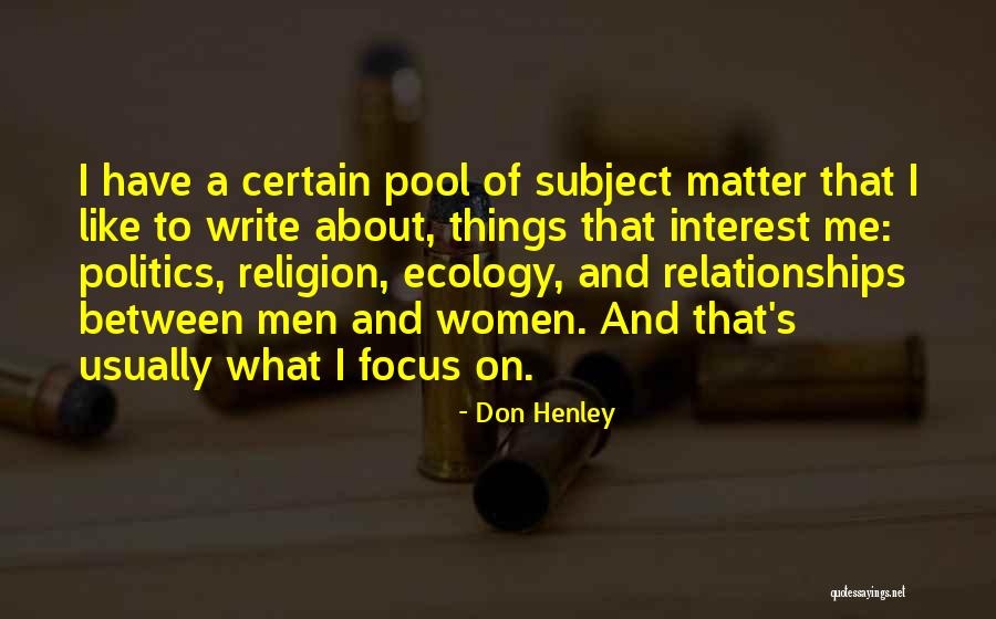 Televantos Van Quotes By Don Henley Televantos Van Quotes By Don Henley