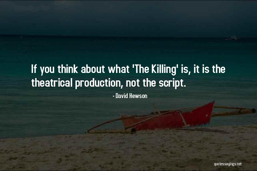 Televisas Novelas Quotes By David Hewson Televisas Novelas Quotes By David Hewson