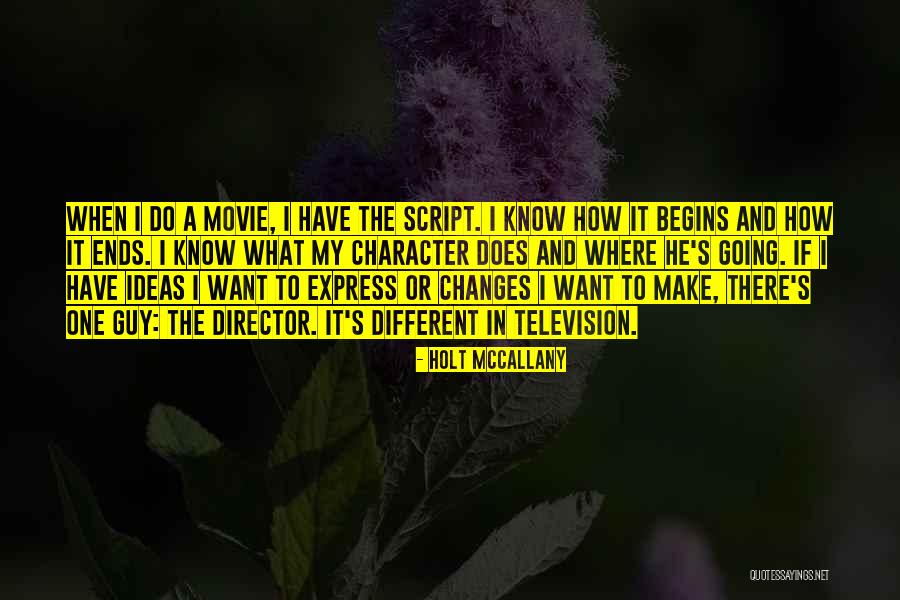 Television And Movie Quotes By Holt McCallany Television And Movie Quotes By Holt McCallany