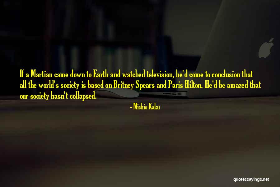 Television And Society Quotes By Michio Kaku