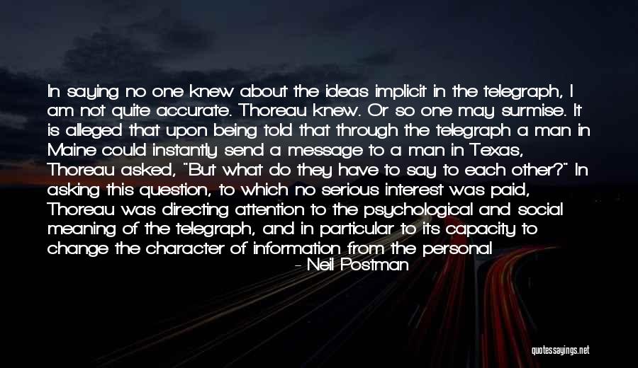 Television And Society Quotes By Neil Postman