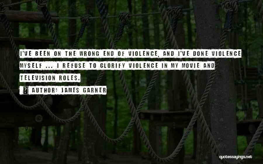 Television And Violence Quotes By James Garner