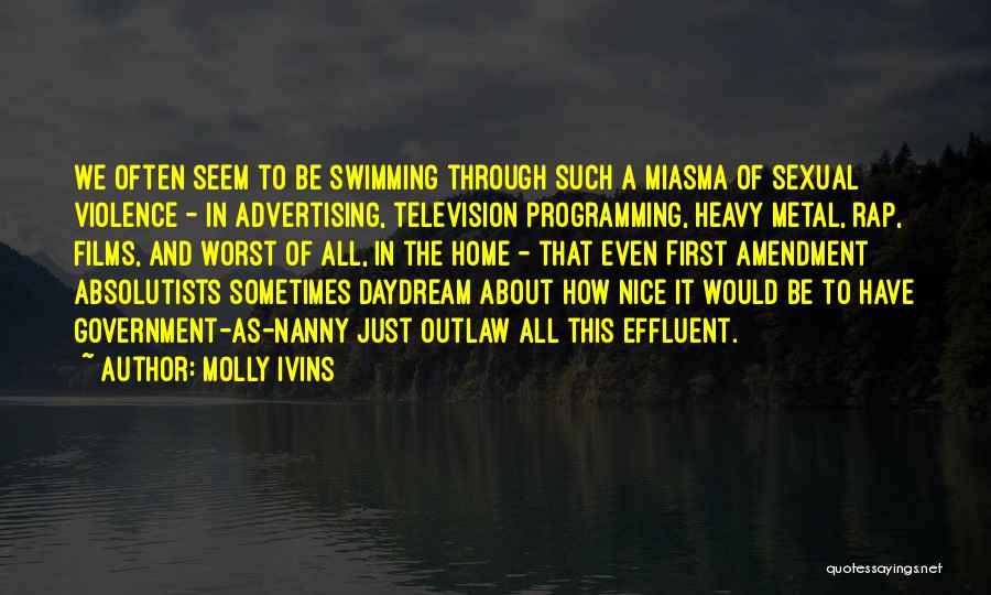 Television And Violence Quotes By Molly Ivins