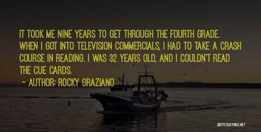 Television Commercials Quotes By Rocky Graziano