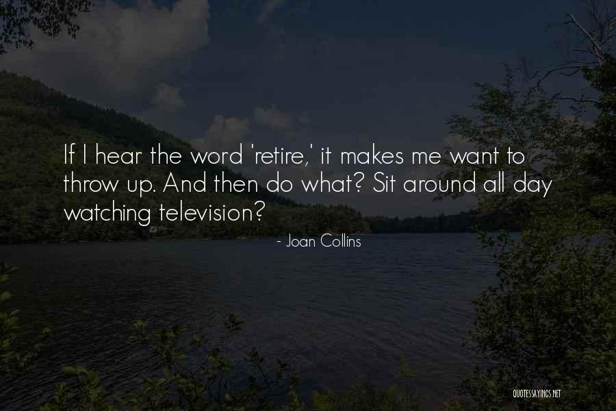 Television Day Quotes By Joan Collins Television Day Quotes By Joan Collins