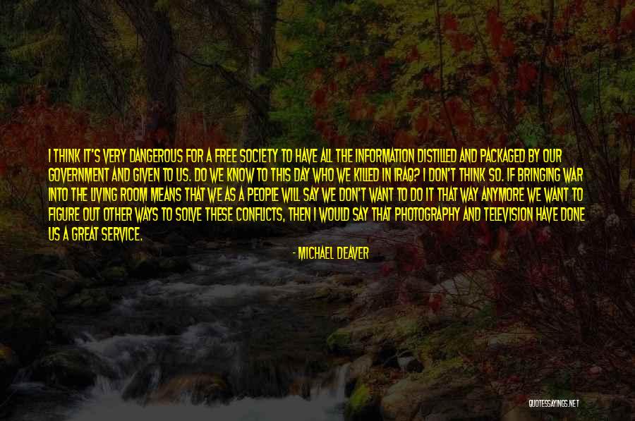 Television Day Quotes By Michael Deaver Television Day Quotes By Michael Deaver