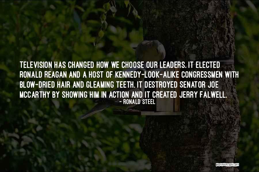 Television Host Quotes By Ronald Steel Television Host Quotes By Ronald Steel