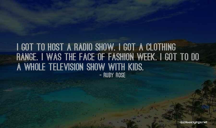 Television Host Quotes By Ruby Rose Television Host Quotes By Ruby Rose