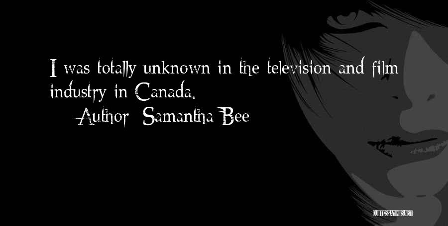 Television Industry Quotes By Samantha Bee