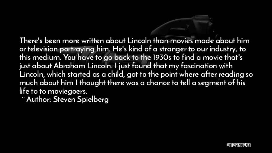 Television Industry Quotes By Steven Spielberg
