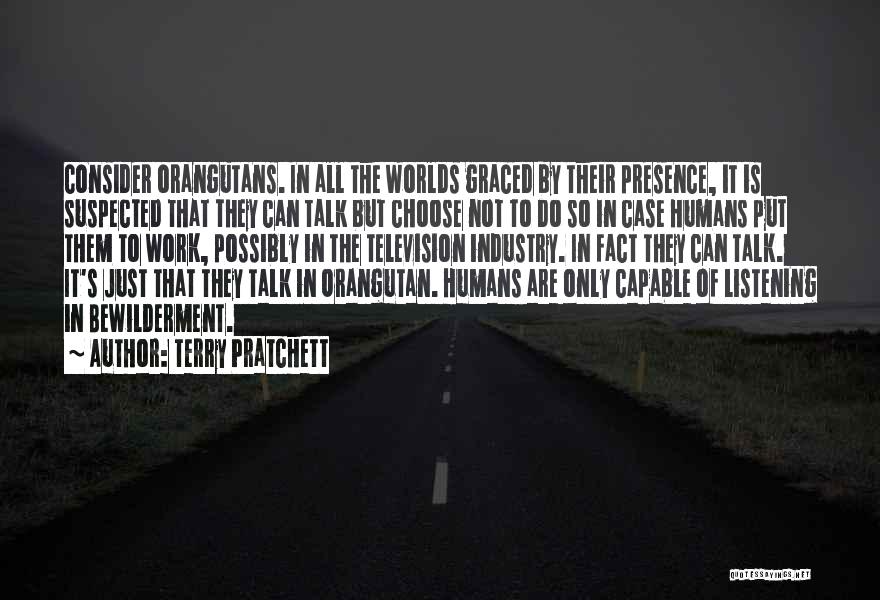 Television Industry Quotes By Terry Pratchett